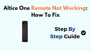 Altice One Remote Not Working How To Fix [upl. by Nillor]