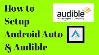 How to use Android Auto amp Audible [upl. by Keeler719]