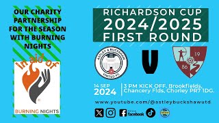 LIVE Astley amp Buckshaw Utd v Stoneclough RICHARDSON CUP 20242025 FIRST ROUND [upl. by Aztirak492]