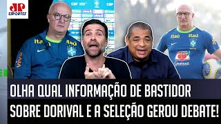 quotPARECE ATÉ BRINCADEIRA Mas a INFORMAÇÃO é que o Dorival agoraquot OLHA esse DEBATE sobre a Seleção [upl. by Aytida]