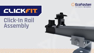 Check out how the ClickFit ClickIn Rail Assembly Works [upl. by Aneen890]