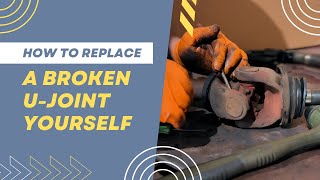 FIX Your Broken UJoints Like A PRO at HOME [upl. by Anaig]