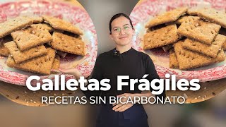 RECETAS SIN BICARBONATO  Galletas Frágiles [upl. by Aristotle469]