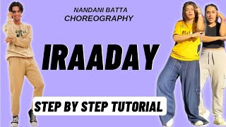 Iraaday Nandani Batta Dance Choreography Tutorial  Iraaday Reels Dance Trend Tutorial [upl. by Arabele]