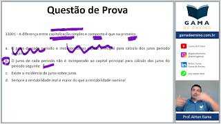 QUESTÃO 33001  CAPITALIZAÇÃO SIMPLES E COMPOSTA CAP10 CPA20 CEA AI ANCORD [upl. by Brotherson359]