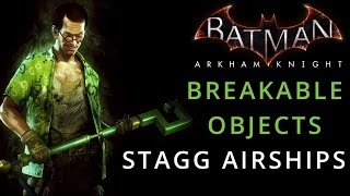 Batman Arkham Knight  Stagg Airships  Breakable Objects [upl. by Atilrac]