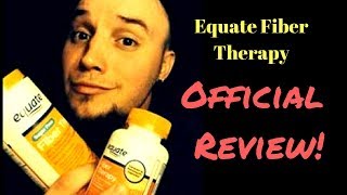 Equate Fiber Therapy Review [upl. by Airrotal]