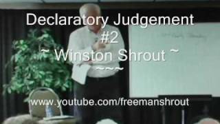 Declaratory Judgement Winston Shrout 2 [upl. by Niala]