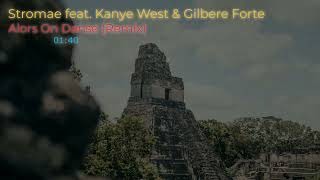 🎹Stromae feat Kanye West amp Gilbere ForteAlors On Danse Remix🎹 [upl. by Avon426]