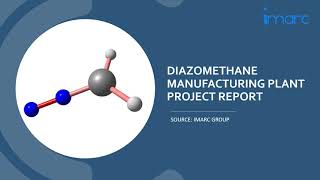 Detailed Project Report on Diazomethane Manufacturing Unit Setup [upl. by Notslah]