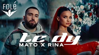 Mato ft Rina  Te Dy [upl. by Naols816]