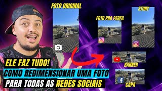 Como redimensionar uma foto para todas as REDES SOCIAIS de forma  SIMPLES [upl. by Angela528]