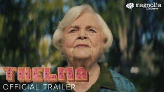 Thelma  Official Trailer  June Squibb Richard Roundtree Parker Posey Fred Hechinger [upl. by Caputo810]