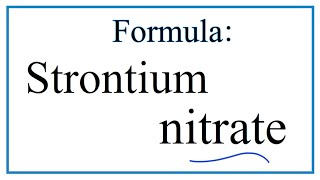 How to Write the Formula for Strontium nitrate [upl. by Edda]