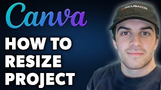 How to Resize Project in Canva Full 2024 Guide [upl. by Adnarahs770]