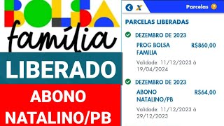 BOLSA FAMÍLIA ABONO NATALINO LIBERADO EM DEZEMBRO PB [upl. by Anana]