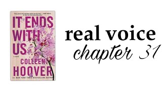 it ends with us audio book  chapter 31 real voice [upl. by Imotas103]