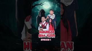 Hubungan beda alam episode 1 shorts [upl. by Gardel]