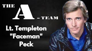 Unveiling Lt Templeton Faceman Peck  The ATeams Charismatic Connoisseur [upl. by Roee]