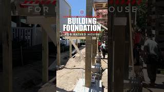 Building foundation for raised house [upl. by Jane]