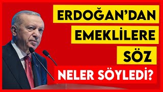 Cumhurbaşkanı Erdoğan emekli zammı için neler söyledi 2025 Ocak zammı ne kadar olacak Son dakika [upl. by Aneev]