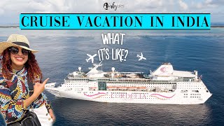 What It’s Like Ep 1 Cruise Vacation In India  Cordelia Cruises  Mum To Lakshadweep  Curly Tales [upl. by Carlie44]