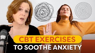 5 CBT Exercises For Anxiety [upl. by Sauer]