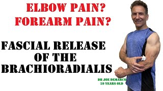 Elbow Pain Relief  Myofascial Release of the Brachioradialis [upl. by Minier]