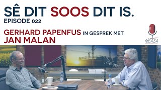 Sê dit soos dit is Episode 022 Jan Malan Oorlogstories [upl. by Winona]