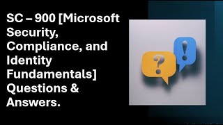 SC – 900 Microsoft Security Compliance and Identity Fundamentals [upl. by Anauqahc]