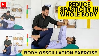 Spasticity Exercise for Stroke Paralysis Patient  Body Oscillation Exercise [upl. by Candi]