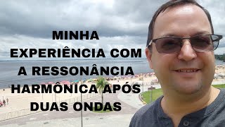 Minha experiência com a Ressonância Harmônica do Prof Hélio Couto [upl. by Llehcal]