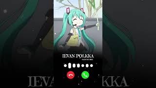 Ievan Polkka Hatsune Miku x iPhone Anytunz ringtone anime shorts hatsunemiku marimba [upl. by Nutsud904]