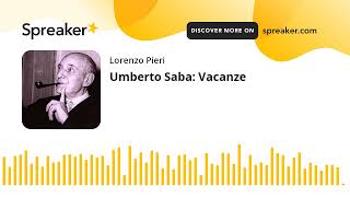 Umberto Saba Vacanze [upl. by Nair]