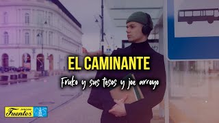 EL CAMINANTE  Fruko y Sus Tesos y Joe Arroyo Video letra [upl. by Cypro]