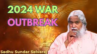 2024 War Outbreak  Sadhu Sundar Selvaraj [upl. by Layor730]