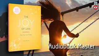 The Joy of Less Best Audiobook Summary by Francine Jay [upl. by Redep]