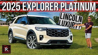 The 2025 Ford Explorer Platinum Is An Elegant 3Row Family SUV With Lincoln Vibes [upl. by Devona]