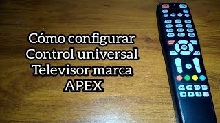 Codigo para tv APEX Control universal [upl. by Goode249]