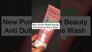 New ponds bright beauty anti dullness face wash shortsfeed shorts ponds pondsbrightbeauty [upl. by Etnad210]