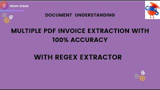 Document Understanding with Regex Extractor  uipath 2024 [upl. by Relda142]