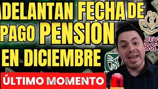 CONFIRMADO😱ADELANTAN PAGO DE PENSIÓN A JUBILADOS EN DICIEMBRE💥LLEGARÁ ANTES🤩¿PENSIONES EN RIESGO 😱 [upl. by Ennylyak435]