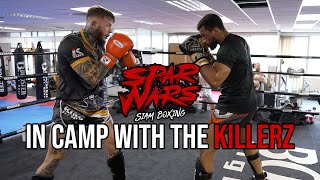 SPAR WARS  In Camp With The Killerz  Siam Boxing [upl. by Nalro]