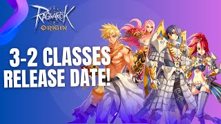 Ragnarok Origin 3 2 Classes Release date [upl. by Rramahs]