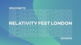 Relativity Fest London 2020  Opening Keynote [upl. by Bail]