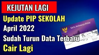 KEJUTAN LAGI UPDATE TERBARU PIP SEKOLAH APRIL 2022 [upl. by Etteoj62]