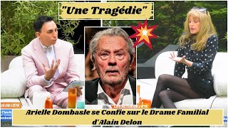 Arielle Dombasle se Confie sur le Drame Familial dAlain Delon  quotUne Tragédiequot [upl. by Raouf]