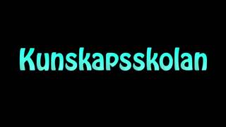 Learn How To Pronounce Kunskapsskolan [upl. by Sleinad]