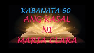 Noli Me Tangere KABANATA 60 ANG KASAL NI MARIA CLARA kasalnimariaclarakaylinares isangdibdibkasal [upl. by Leyameg]