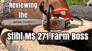 Reviewing the Stihl MS271 [upl. by Notyad]